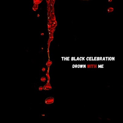 Videolink zu The Black Celebration mit dem Titel Drown With Me