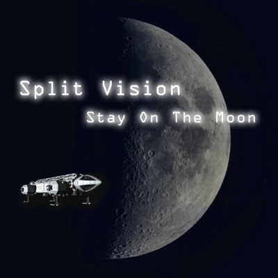 Videolink zu Split Vision mit dem Titel Stay On The Moon