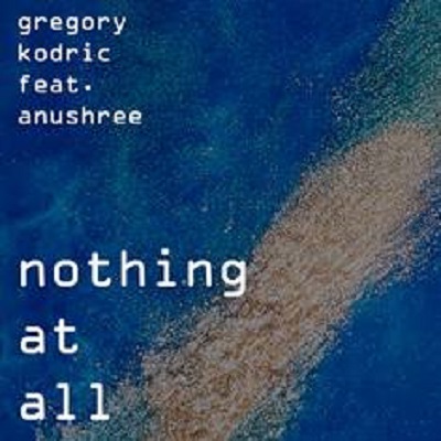 Videolink zu Gregory Kodric mit dem Titel Nothing At All